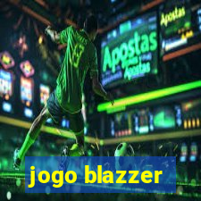 jogo blazzer